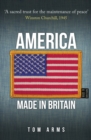 Image for America  : made in Britain