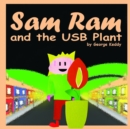 Image for Sam Ram and the USB Plant