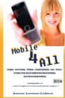 Image for Mobile 4 All - Il Mobile alla portata di tutti