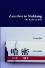 Image for Zanzibar to Sinkiang