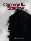 Image for Carmen and the Shadow: A story from the Torn Gate Chronicles