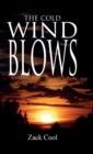 Image for The Cold Wind Blows