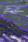 Image for Creando Paraisos