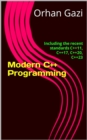 Image for Modern C++ Programming : Including the recent standards C++11, C++17, C++20, C++23: Including the recent standards C++11, C++17, C++20, C++23