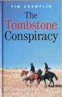 Image for TOMBSTONE CONSPIRACY