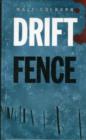 Image for Drift fence