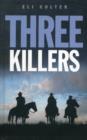 Image for Three killers