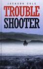 Image for Trouble shooter