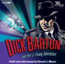 Image for Dick Barton and the Li-Chang Adventure
