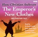 Image for The Emperor&#39;s New Clothes and Other Fairy Tales