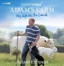 Image for Countryfile  Adam&#39;s Farm : My Life On The Land