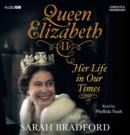 Image for Queen Elizabeth II: Her Life in Our Times
