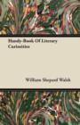 Image for Handy-Book Of Literary Curiosities