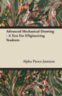 Image for Advanced Mechanical Drawing - A Text For ENgineering Students