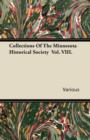 Image for Collections Of The Minnesota Historical Society Vol. VIII.