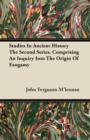 Image for Studies In Ancient History The Second Series. Comprising An Inquiry Into The Origin Of Exogamy