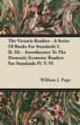Image for The Victoria Readers - A Series Of Books For Standards I. II. III. - Introductory To The Domestic Economy Readers For Standards IV. V. VI