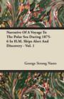 Image for Narrative Of A Voyage To The Polar Sea During 1875-6 In H.M. Ships Alert And Discovery - Vol. 1