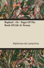 Image for Raphael - Or - Pages Of The Book Of Life At Twenty