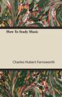 Image for How To Study Music