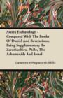 Image for Avesta Eschatology - Compared With The Books Of Daniel And Revelations; Being Supplementary To Zarathushira, Philo, The Achamenids And Israel