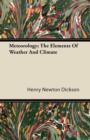 Image for Meteorology; The Elements Of Weather And Climate