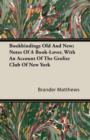 Image for Bookbindings Old And New; Notes Of A Book-Lover, With An Account Of The Grolier Club Of New York