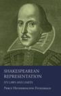 Image for Shakespearean Representation - Its Laws And Limits
