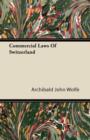 Image for Commercial Laws Of Switzerland