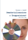 Image for Dematerializzazione O Trasposizione?