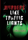 Image for Murders Like Traffic Lights