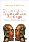 Image for Counselling in transcultural settings  : priorities for a restless world