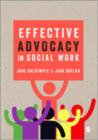 Image for Effective advocacy in social work