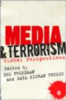 Image for Media and terrorism  : global perspectives