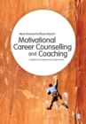 Image for Motivational career counselling &amp; coaching  : cognitive and behavioural approaches