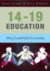 Image for 14-19 education: policy, leadership and learning