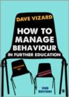 Image for How to manage behaviour in further education