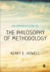 Image for An Introduction to the Philosophy of Methodology
