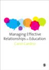 Image for Managing effective relationships in education