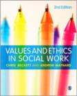 Image for Values and ethics in social work