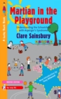 Image for Martian in the Playground: Understanding the Schoolchild With Asperger&#39;s Syndrome