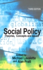 Image for Social policy: theories, concepts and issues