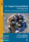 Image for The support group method training pack: effective anti-bullying intervention