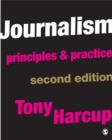 Image for Journalism: Principles and Practice