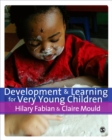 Image for Development &amp; learning for very young children