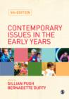 Image for Contemporary issues in the early years.