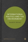 Image for International politics and the environment