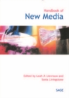 Image for Handbook of new media: social shaping and consequences of ICTs