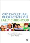 Image for Cross-Cultural Perspectives on Early Childhood