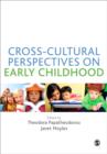 Image for Cross-Cultural Perspectives on Early Childhood